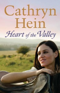 Heart of the Valley by Cathryn Hein