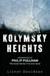 Kolymsky Heights by Lionel Davidson