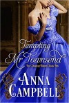 Tempting Mr Townsend by Anna Campbell