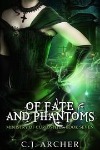 Of Fate and Phantoms by CJ Archer