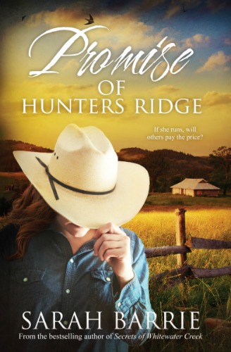 Promise of Hunters Ridge by Sarah Barrie