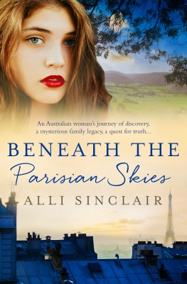 Beneath the Parisian Skies by Alli Sinclair