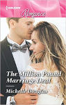 The Million Pound Marriage Deal by Michelle Douglas
