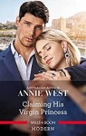 Claiming His Virgin Princess by Annie West