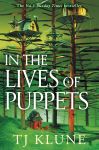 Cover of In the Lives of Puppets by TJ Klune featuing a lush green illustrated forest with treehouses